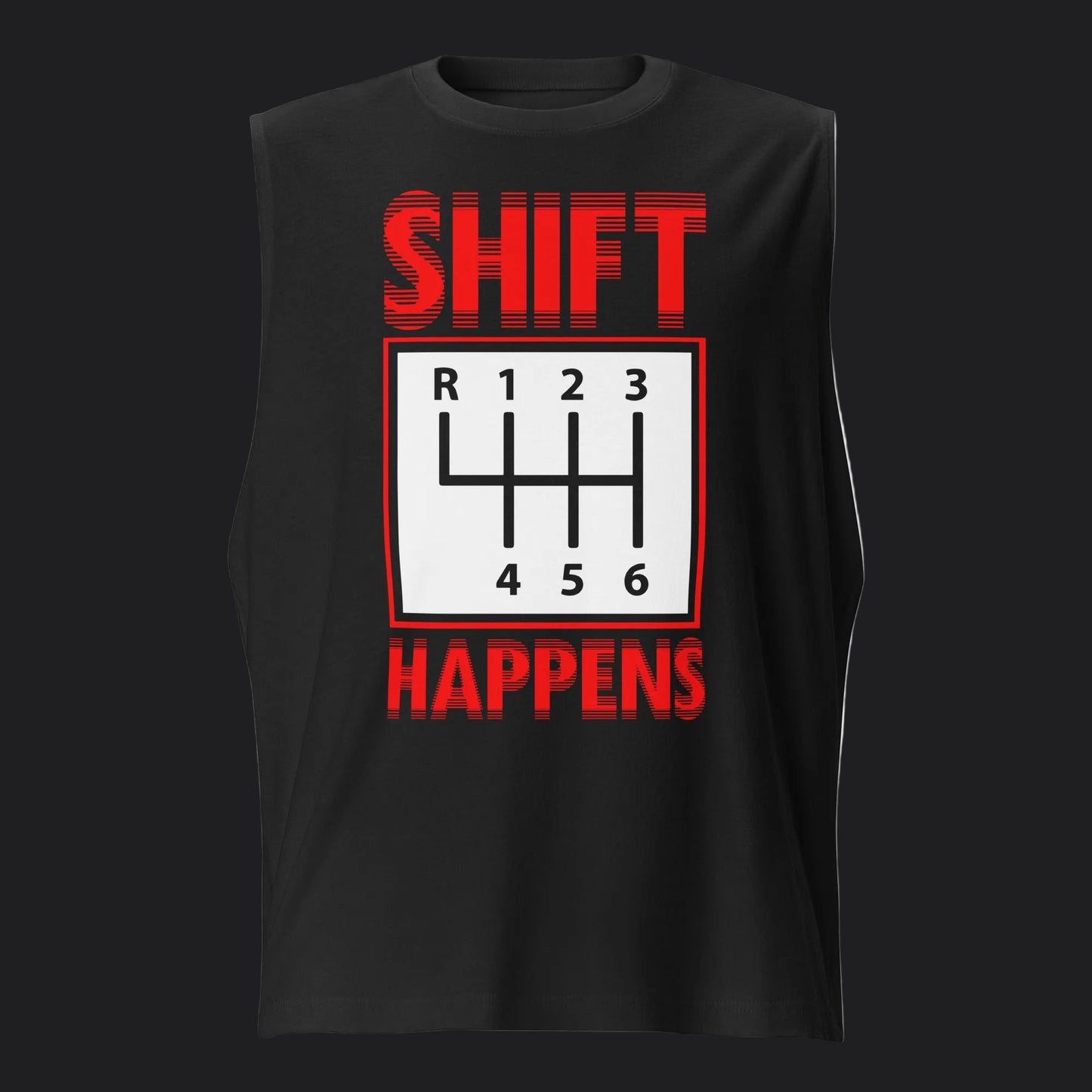 Shift Happen Muscle Shirt - Jackstand Theory