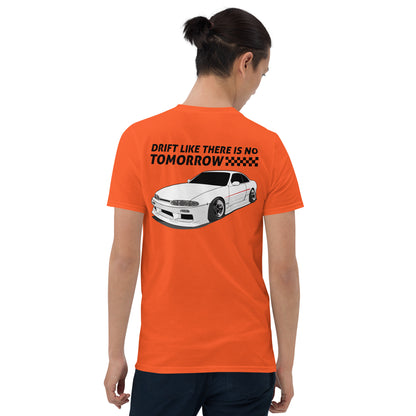 Drift like there is no Tomorrow T-Shirt - Jackstand Theory